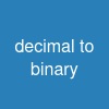 decimal to binary