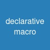 declarative macro