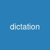 dictation