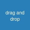 drag and drop