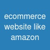 ecommerce website like amazon