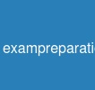 exampreparations