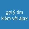 gợi ý tìm kiếm với ajax