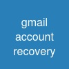 gmail account recovery