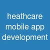 heathcare mobile app development