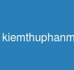 kiemthuphanmem