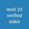level 2-3 verified stake