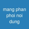 mang phan phoi noi dung