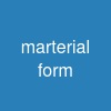 marterial form