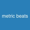 metric beats