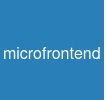 microfrontend