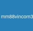 mm88vincom3