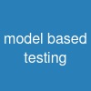 model based testing