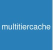 multitiercache