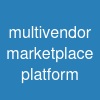 multi-vendor marketplace platform