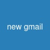 new gmail