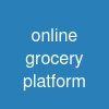 online grocery platform