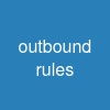 outbound rules