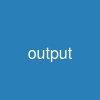 output
