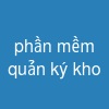 phần mềm quản ký kho