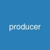 producer