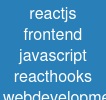 reactjs frontend javascript react-hooks web-development