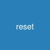 reset