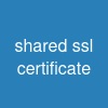 shared ssl certificate