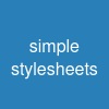 simple stylesheets