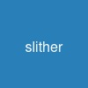 slither