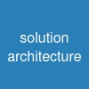 solution architecture