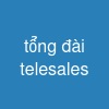 tổng đài telesales