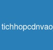 tichhopcdnvaojoomla