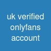 uk verified onlyfans account