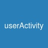 userActivity
