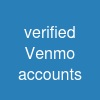 verified Venmo accounts