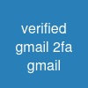 verified gmail 2fa gmail