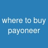 where to buy payoneer
