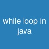 while loop in java