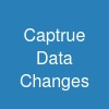 Captrue Data Changes