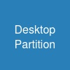 Desktop Partition