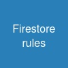 Firestore rules