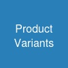 Product Variants