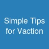 Simple Tips for Vaction