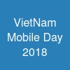 VietNam Mobile Day 2018