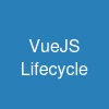 VueJS Lifecycle