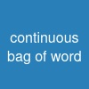 continuous bag of word