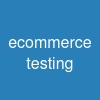 e-commerce testing