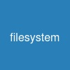 filesystem