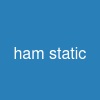 ham static
